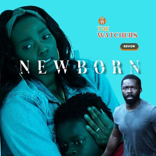 Newborn | The Watchers