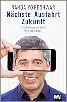 Nächste Ausfahrt Zukunft: Geschichten aus einer Welt im Wandel 346205113X Book Cover