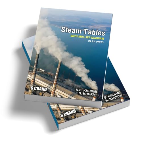 Image of Steam Tables with Mollier Diagram in SI Units | By RS Khurmi & N Khurmi