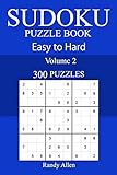 300 Easy to Hard Sudoku Puzzle Book