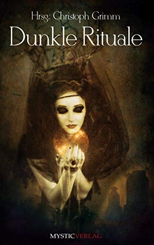 Dunkle Rituale