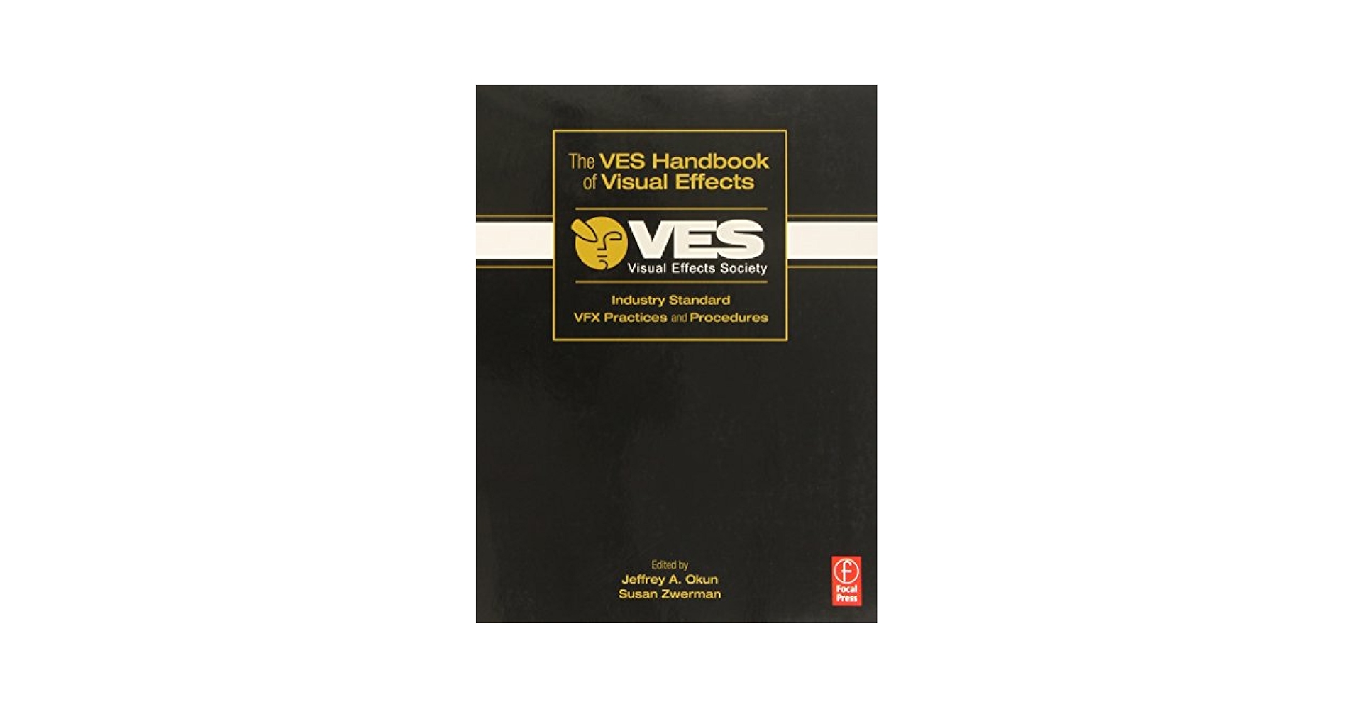 VES ビジュアルエフェクトハンドブック 【上下巻セット】 VESビジュアルエフェクトハンドブック 下巻 -全世界のVisual