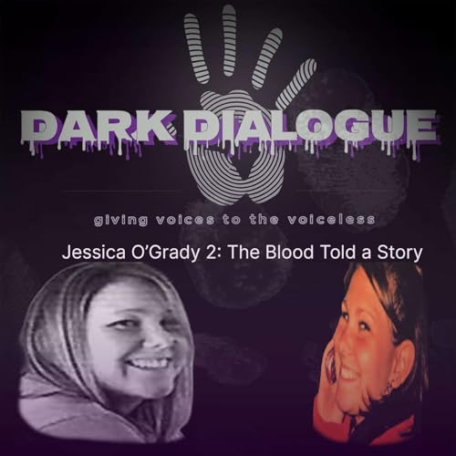 Jessica O&rsquo;Grady 2: The Blood Told a Story