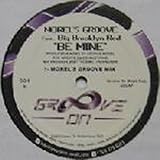  Morel\'s Groove / Be Mine