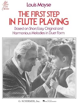 Paperback The First Step in Flute Playing: Based on Short, Easy, Original and Harmonious Melodies in Duet Form Book