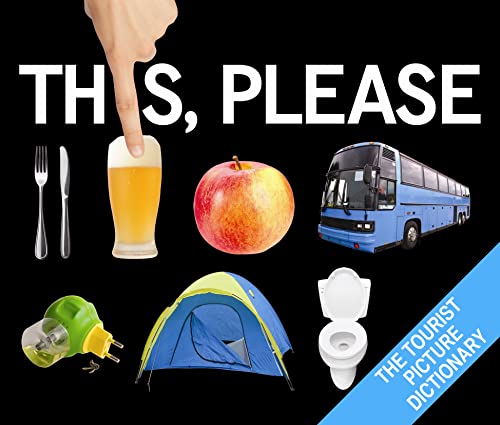 This, Please: The Tourist Picture Dictionary