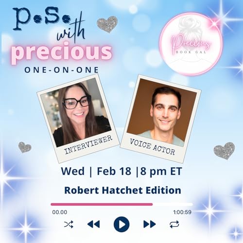 P.s. with precious: Robert Hatchet Edition