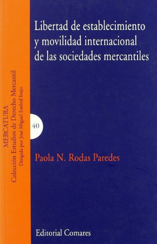 Portada de LIBERTAD ESTABLECIMIENTO Y MOVILIDAD INTERNAC.DE SOCIED.MERC
