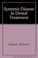 Systemic Disease in Dental Treatment 0838587933 Book Cover