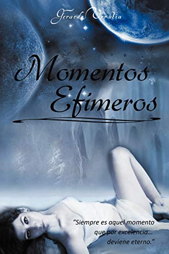 Momentos Efímeros (Spanish Edition)