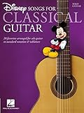Disney Songs for Classical Guitar: Standard Notation & Tab