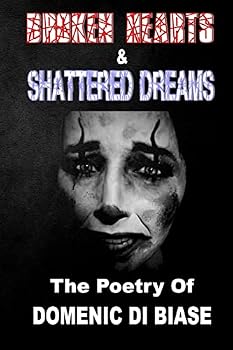 Paperback Broken Hearts & Shattered Dreams Book