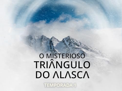 O Misterioso Triângulo Do Alasca