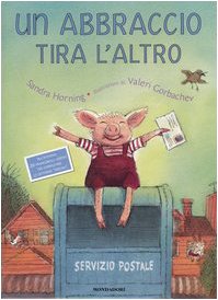 Un abbraccio tira d'altro (Italian translation ... [Italian] 8804552646 Book Cover