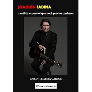 Capa do livro JOAQUÍN SABINA: o artista espanhol que você precisa conhecer