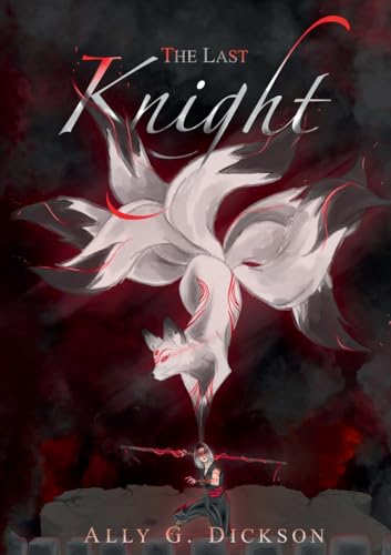 The Last Knight (Hüter Trilogie)