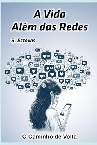 A vida além das redes: O caminho de volta