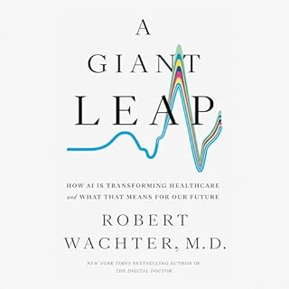 A Giant Leap Audiobook By Robert Wachter cover art
