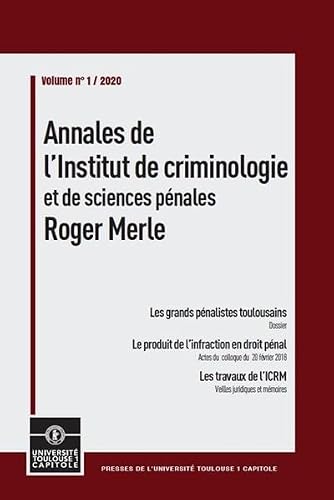 PUTC - Annales de l'Institut de criminologie et de sciences pénales Roger Merle (Volume 1)