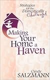 Making Your Home a Haven: Strategies for the Domestically Challenged