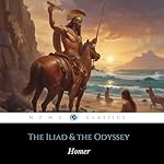 Cover of The Iliad & the Odyssey