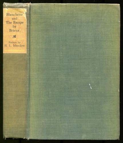 blanchette and the escape: two plays [Unknown] B001NCHN0O Book Cover
