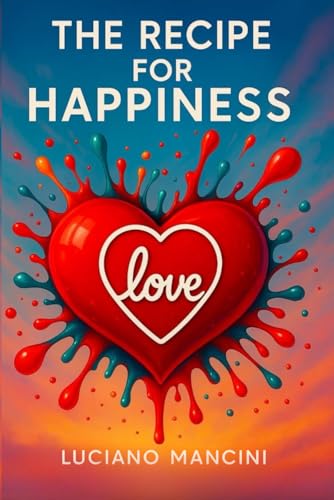 The Recipe For Happiness