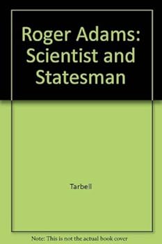 Paperback Roger Adams: Scientist and Statesman Book