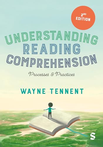 Understanding Reading Comprehension: Processes and Practices