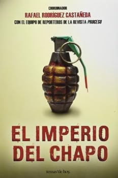 El imperio del Chapo