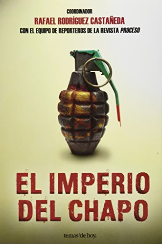 El imperio del Chapo (Spanish Edition) [Spanish] 6070713230 Book Cover