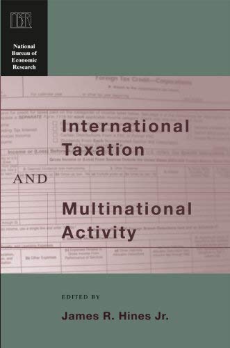 International Taxation and Multinational Activity (National Bureau of Economic Research Conference Report) (English Edition)