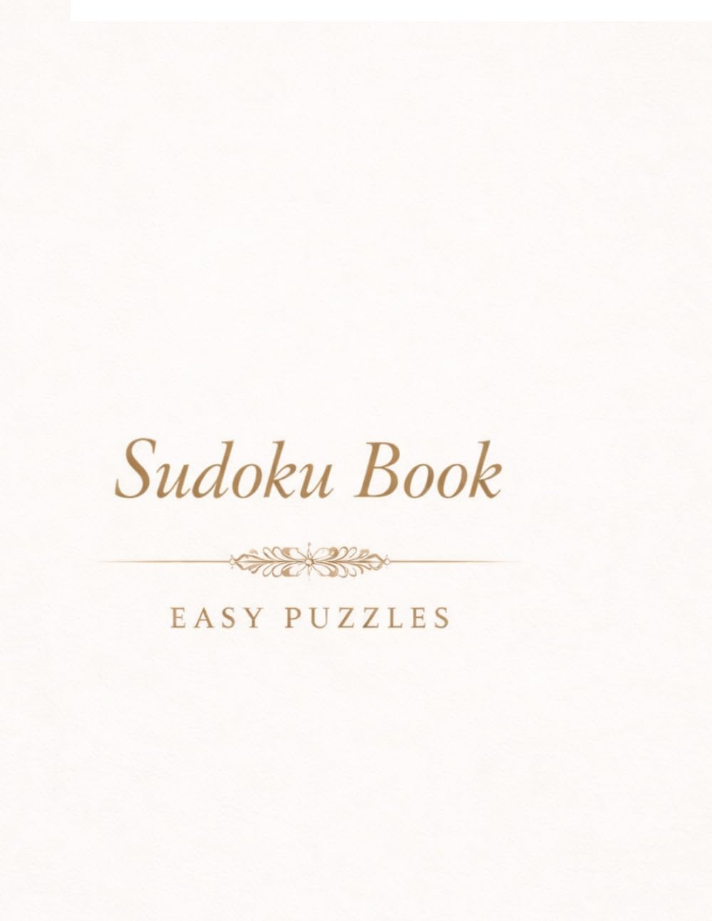 Sudoku Puzzle Book – Easy Puzzles