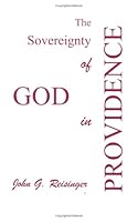 The Sovereignty of God in Providence 0925703060 Book Cover