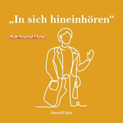 『In sich hineinhören - Ruth Knüchel Clarke』のカバーアート
