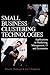 Small Business Clustering Technologies: Applications in Marketing, Management, IT and Economics