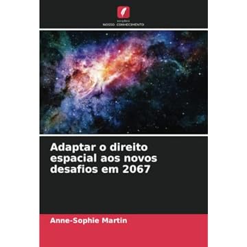 Capa do livro Adaptar o direito espacial aos novos desafios em 2067