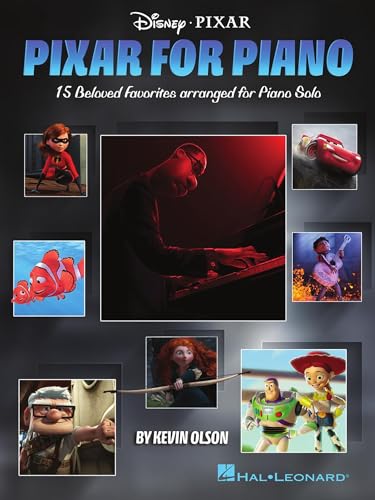 Pixar for Piano Solo Songbook | Disney Pixar Sheet Music Collection for Intermediate to Early Advanced Players | Solo Recital and Practice Book for Students Teachers and Fans