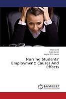 Nursing Students' Employment: Causes And Effects 3659662496 Book Cover