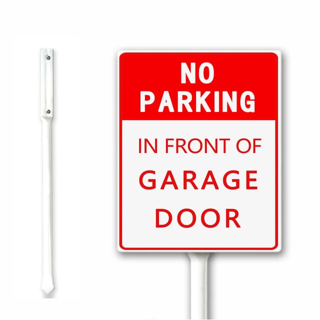 No Parking In Front of Garage Door Metal Yard Sign With 12.8 inch Stake Kit, 18x22 CM, Set of 1, Sturdy Aluminum, Weatherproof, Outdoor Sign for Home Business Shop
