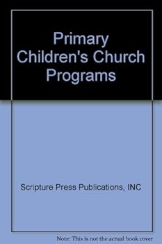 Paperback Primary Children's Church Programs Book
