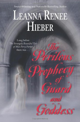 Cover of The Perilous Prophecy of Guard and Goddess