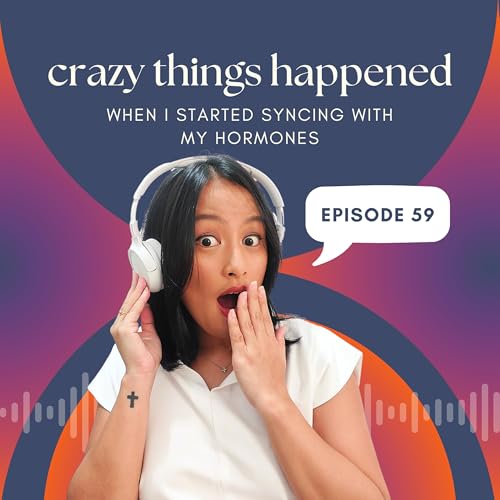 Crazy Things happened when I started to sync with my Hormones