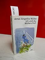Ich und du, Müllers Kuh. Die unvollkommene Pfarrfrau in der Stadt. 3423109688 Book Cover
