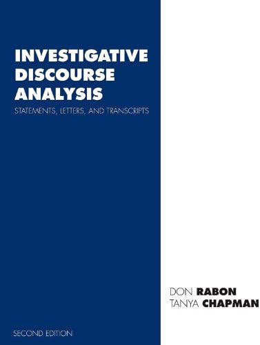 Investigative Discourse Analysis: Statements, Letters, and Transcripts