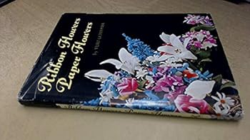 Paperback Ribbon flowers, paper flowers Book