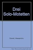 fisarmonica paolo soprani 120 bassi usata prezzo  Drei Solo-Motetten: 101. Sopran (Tenor) und Basso continuo.