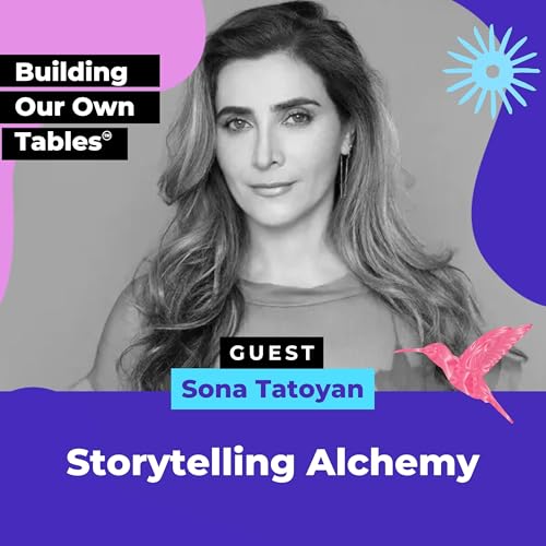 Page de couverture de Storytelling Alchemy with Sona Tatoyan