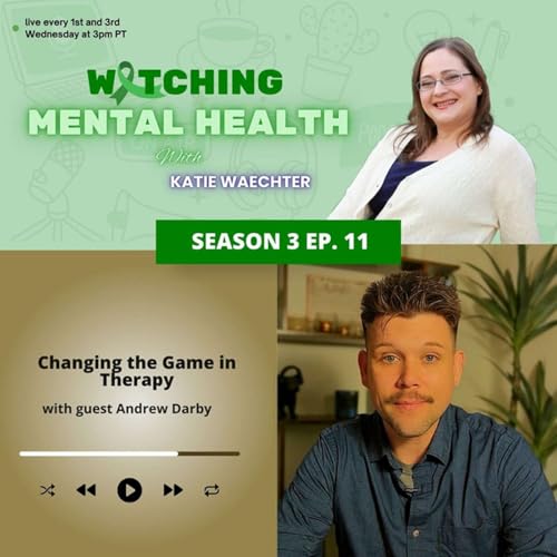 Page de couverture de S3 Ep 11: Changing the Game in Therapy