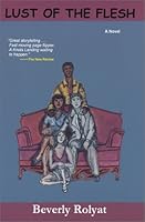 Lust of the Flesh: A Novel 0971358222 Book Cover